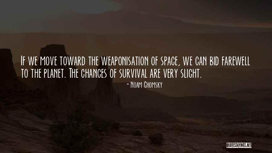 Bid Farewell Quotes By Noam Chomsky Bid Farewell Quotes By Noam Chomsky
