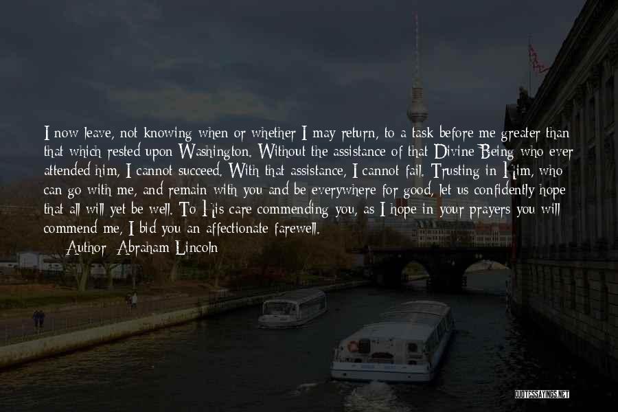 Bid You Farewell Quotes By Abraham Lincoln