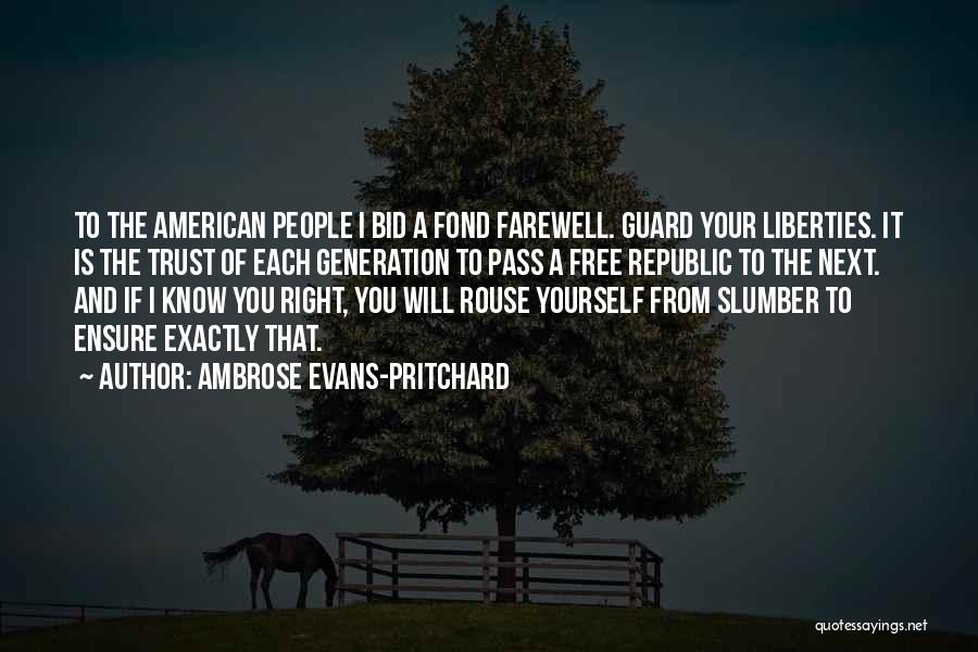 Bid You Farewell Quotes By Ambrose Evans-Pritchard