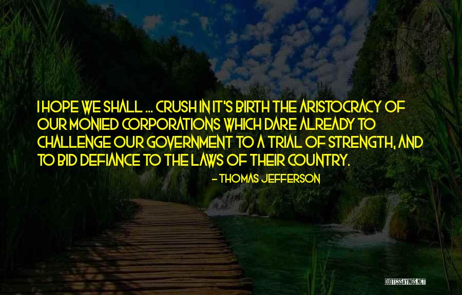 Bid'ah Quotes By Thomas Jefferson