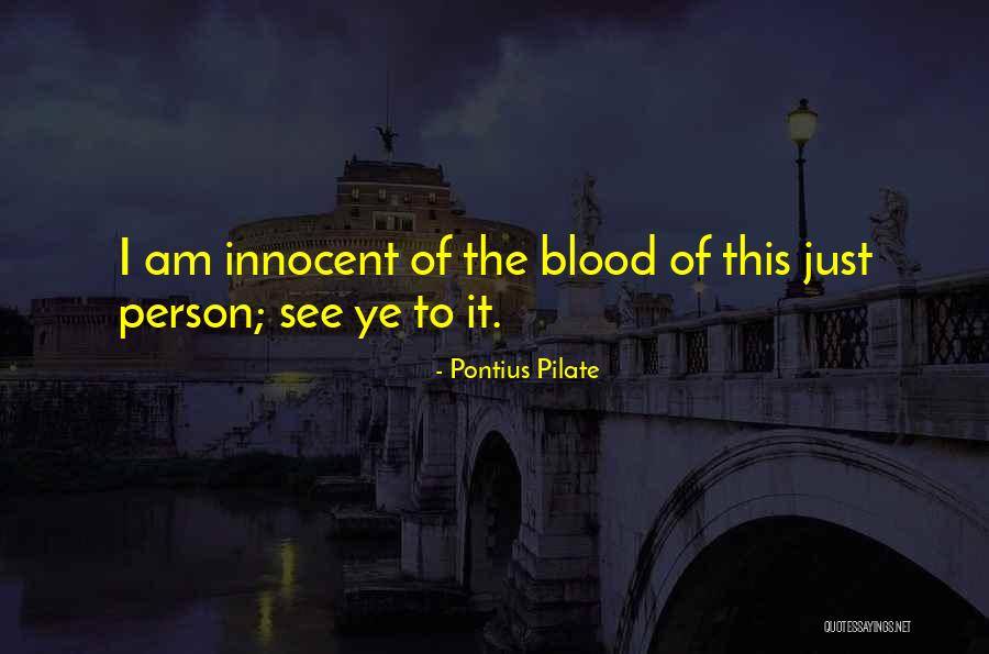 Bidang Bidang Quotes By Pontius Pilate Bidang Bidang Quotes By Pontius Pilate