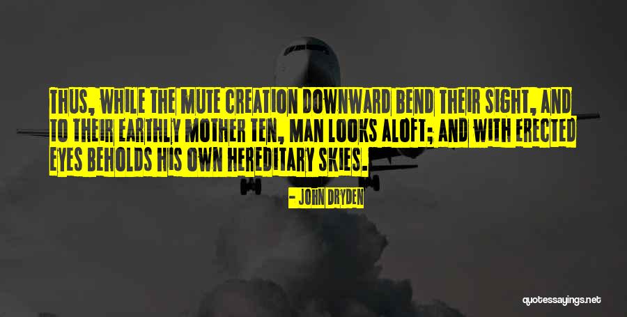 Bidart Campos Quotes By John Dryden Bidart Campos Quotes By John Dryden