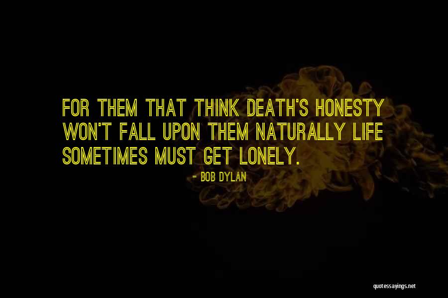 Bidart Immobilier Quotes By Bob Dylan Bidart Immobilier Quotes By Bob Dylan