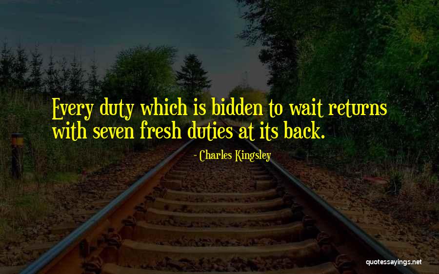 Bidden Or Not Bidden Quotes By Charles Kingsley Bidden Or Not Bidden Quotes By Charles Kingsley