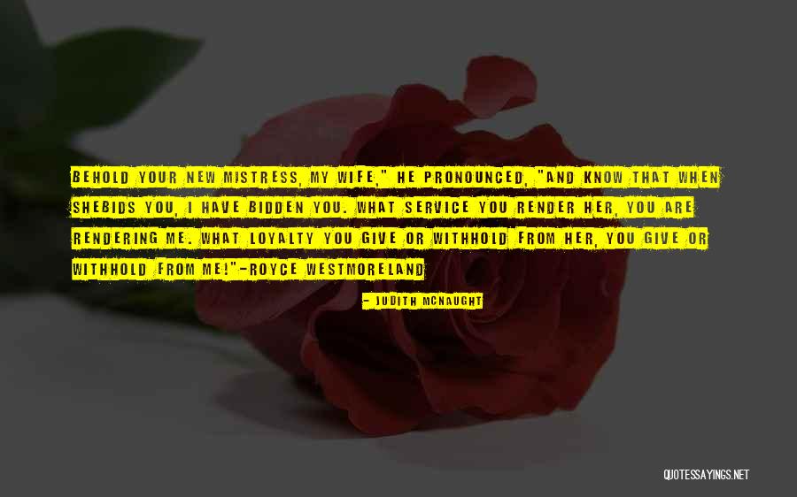 Bidden Quotes By Judith McNaught Bidden Quotes By Judith McNaught