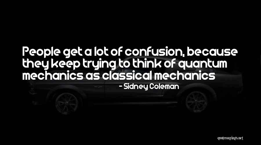 Biddenden All Saints Quotes By Sidney Coleman Biddenden All Saints Quotes By Sidney Coleman