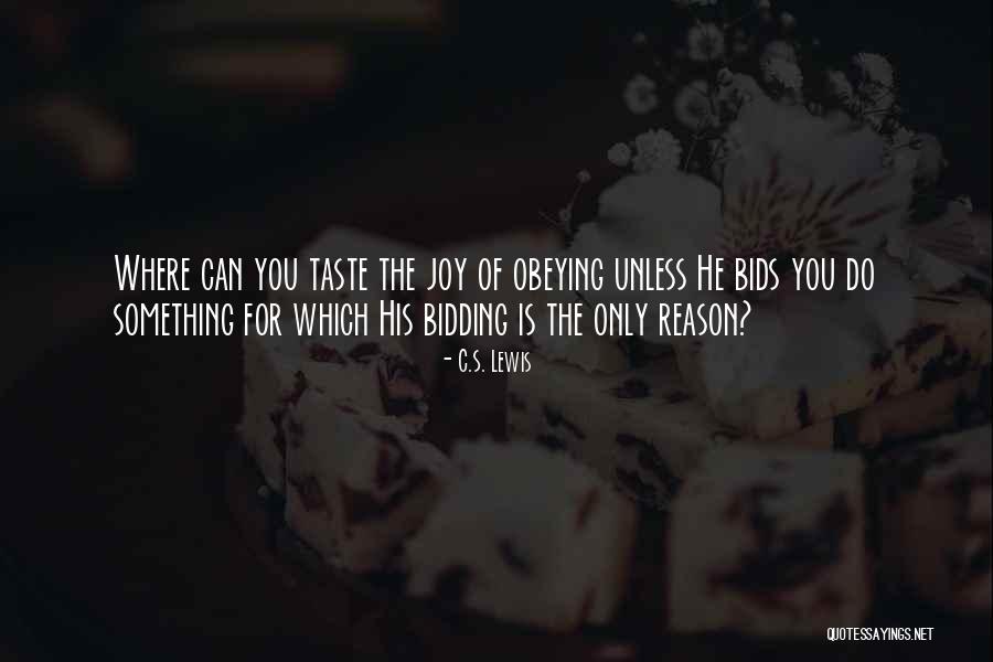 Bidding Quotes By C.S. Lewis Bidding Quotes By C.S. Lewis