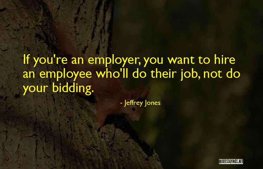 Bidding Quotes By Jeffrey Jones Bidding Quotes By Jeffrey Jones