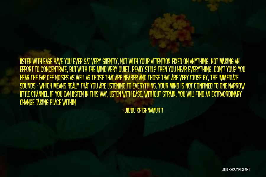Biddy And Florence Quotes By Jiddu Krishnamurti Biddy And Florence Quotes By Jiddu Krishnamurti