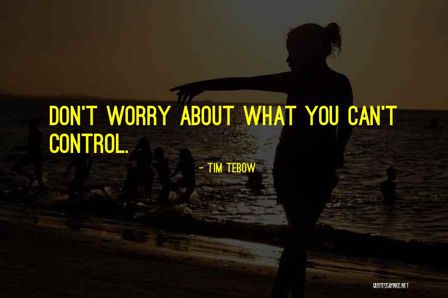 Biddys Early Quotes By Tim Tebow Biddys Early Quotes By Tim Tebow