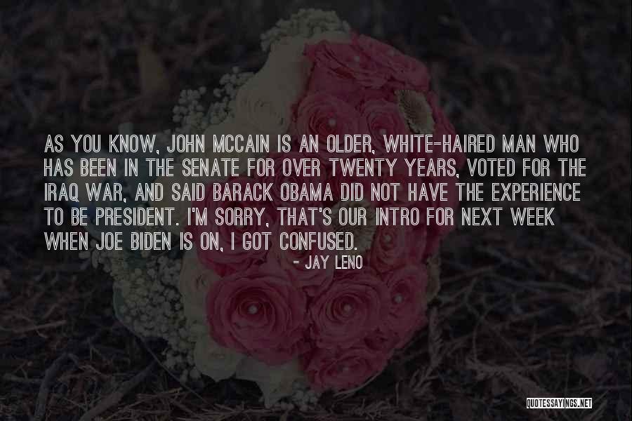 Biden Iraq Quotes By Jay Leno