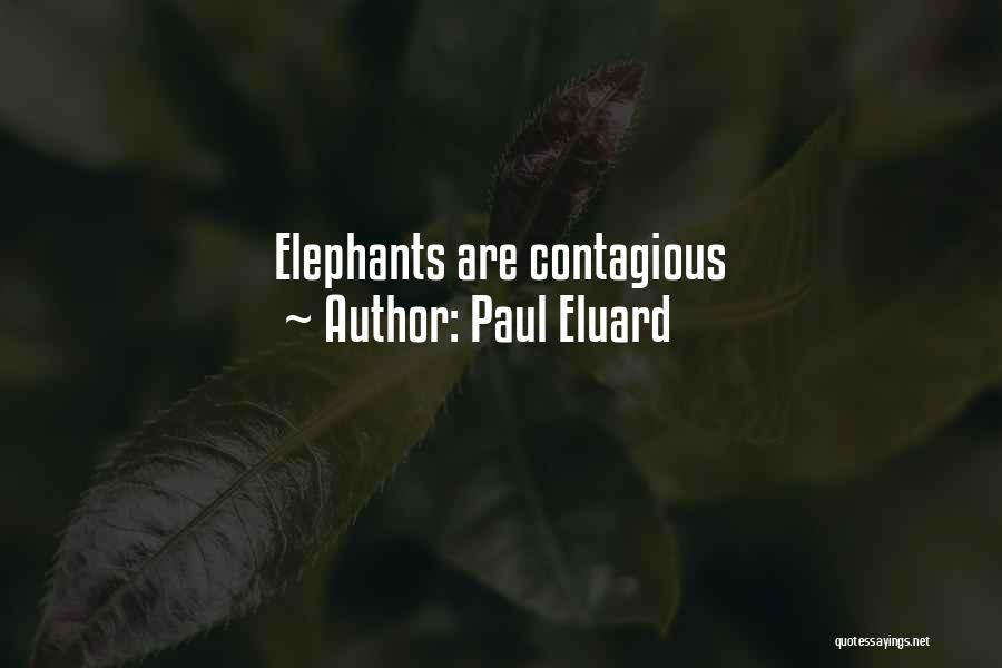 Bidente Quotes By Paul Eluard