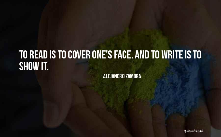 Bidhaan Quotes By Alejandro Zambra Bidhaan Quotes By Alejandro Zambra
