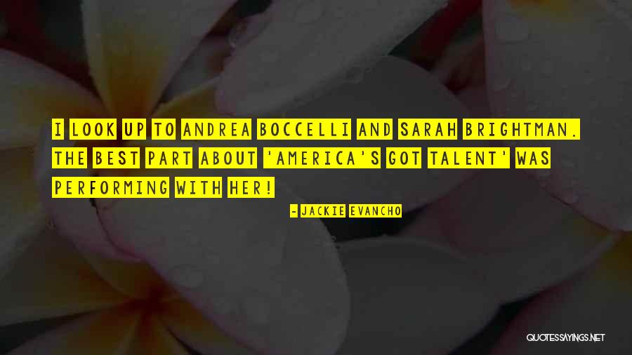 Bidhaan Quotes By Jackie Evancho Bidhaan Quotes By Jackie Evancho