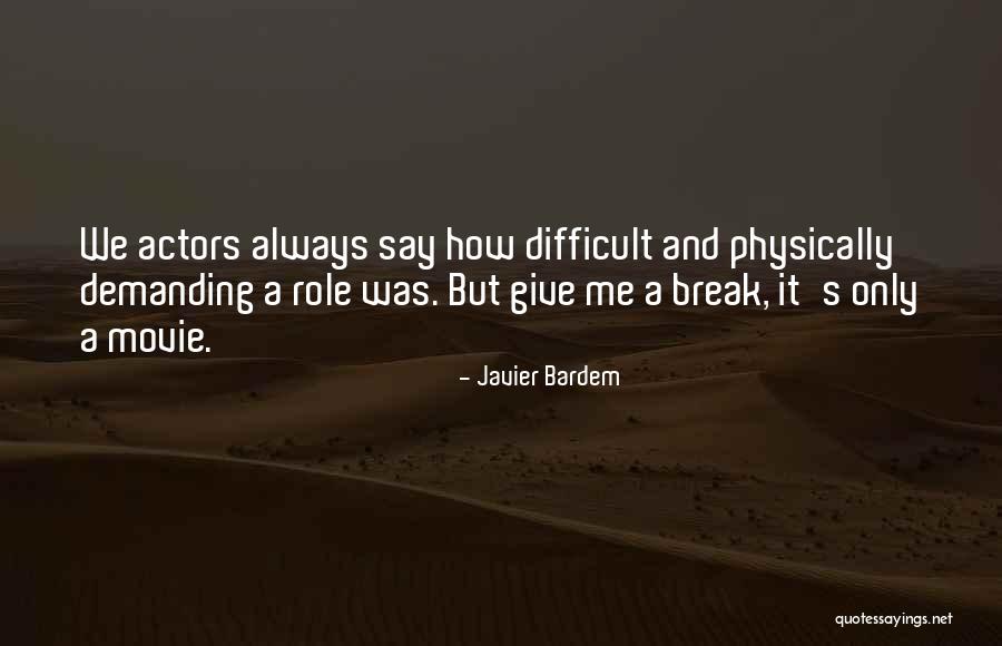 Bidii Credit Quotes By Javier Bardem Bidii Credit Quotes By Javier Bardem