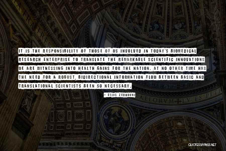 Bidirectional Quotes By Elias Zerhouni Bidirectional Quotes By Elias Zerhouni
