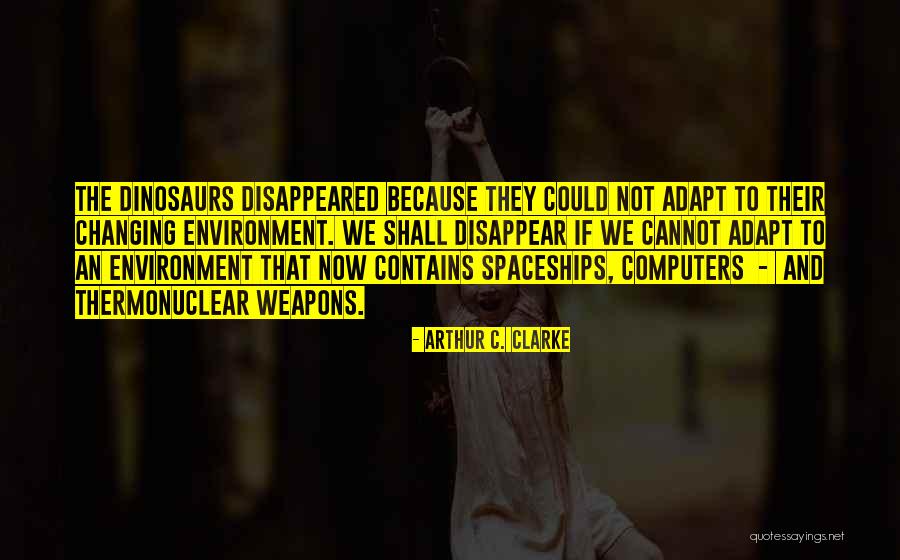 Bidoism Quotes By Arthur C. Clarke Bidoism Quotes By Arthur C. Clarke