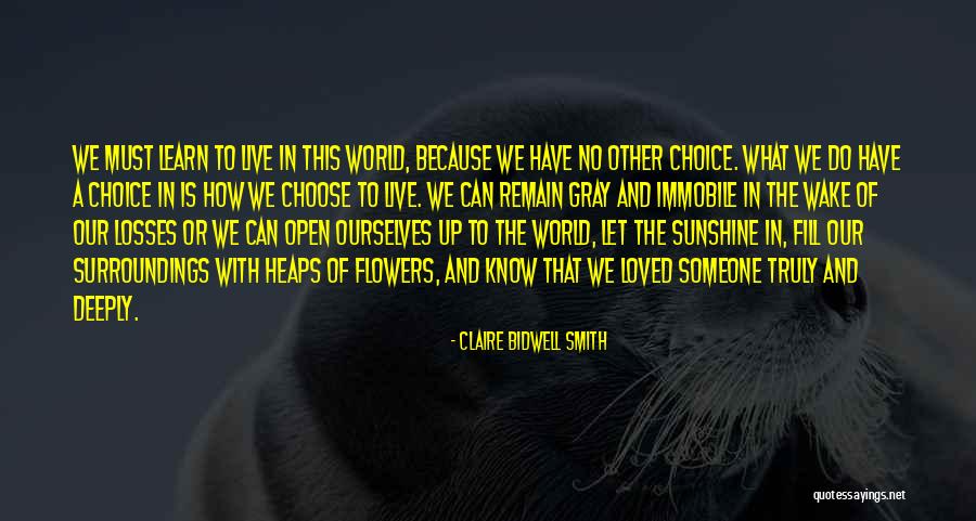 Bidwell Quotes By Claire Bidwell Smith Bidwell Quotes By Claire Bidwell Smith