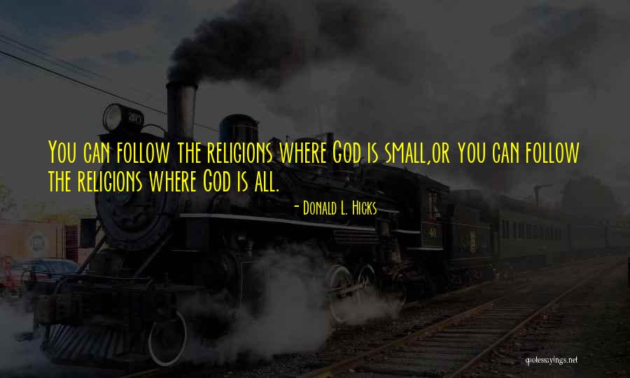 Bidyadhar Quotes By Donald L. Hicks Bidyadhar Quotes By Donald L. Hicks
