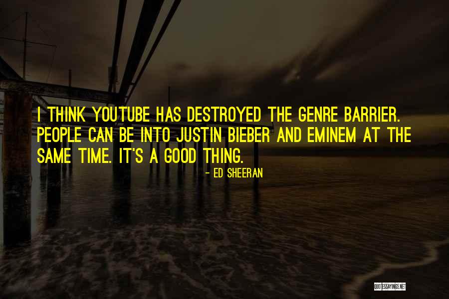 Bieber Quotes By Ed Sheeran Bieber Quotes By Ed Sheeran