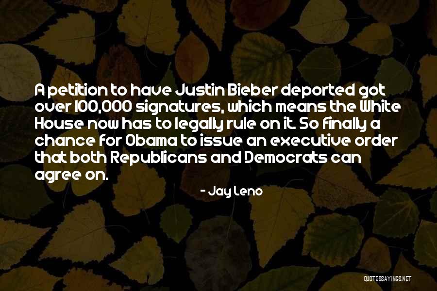 Bieber Quotes By Jay Leno Bieber Quotes By Jay Leno