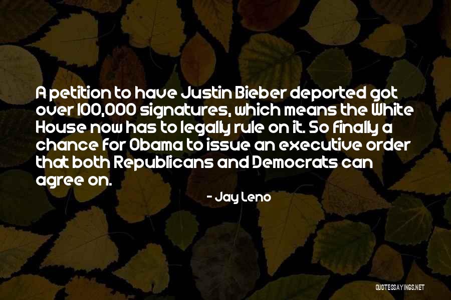 Bieber Quotes By Jay Leno