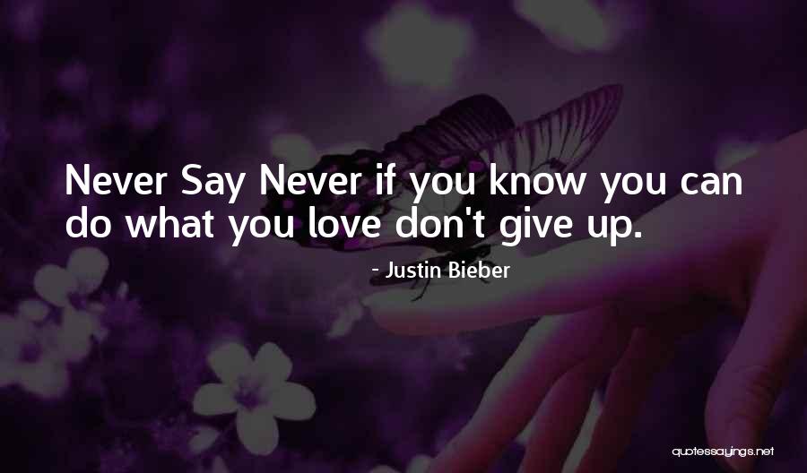 Bieber Quotes By Justin Bieber