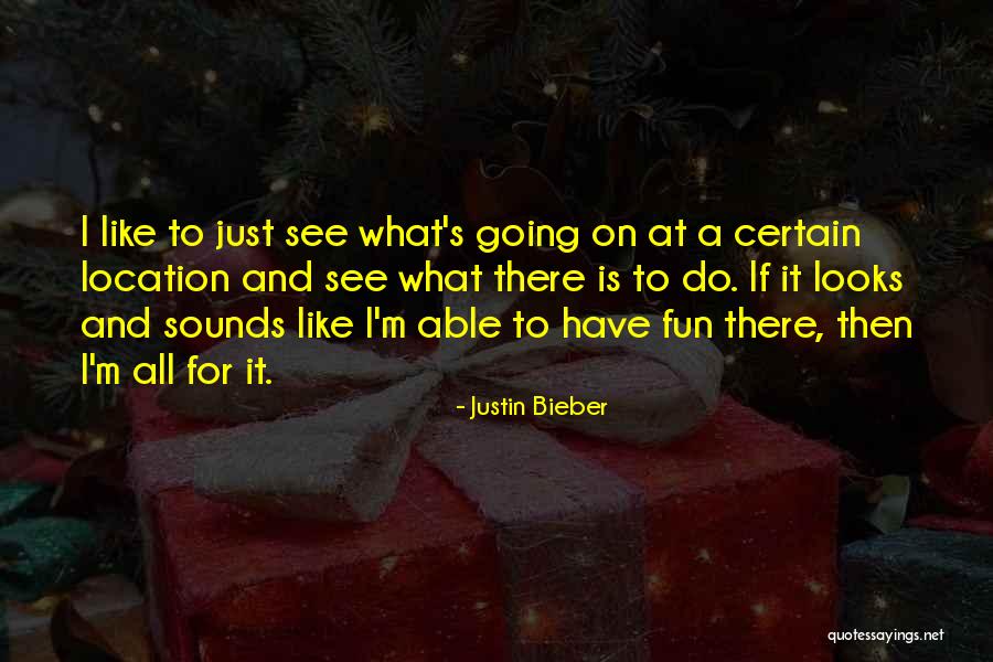 Bieber Quotes By Justin Bieber