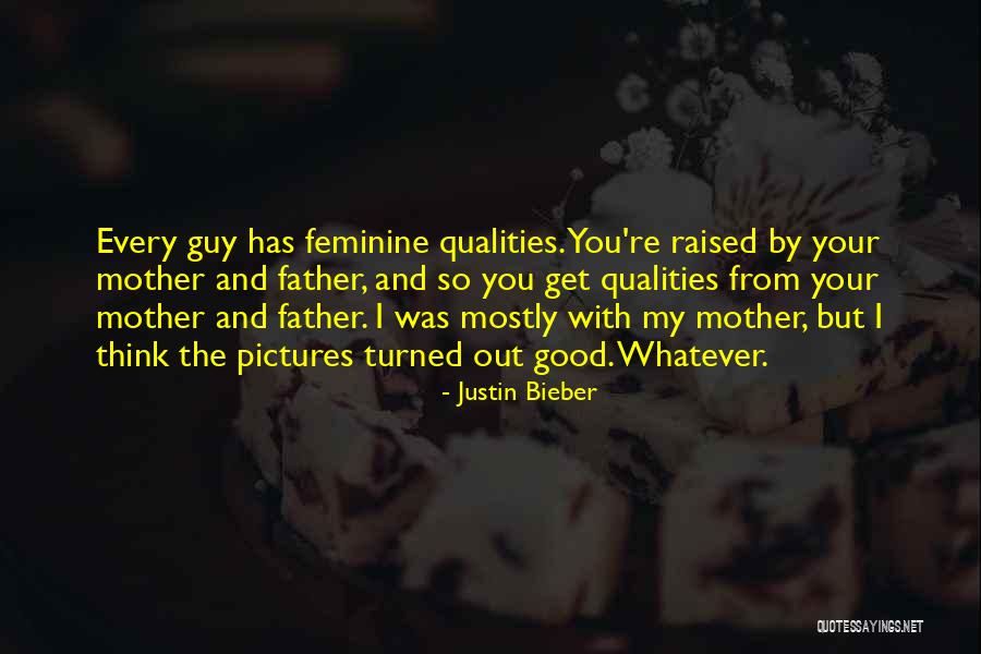 Bieber Quotes By Justin Bieber