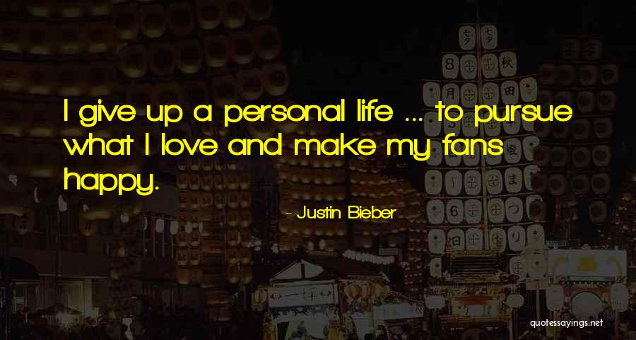 Bieber Quotes By Justin Bieber