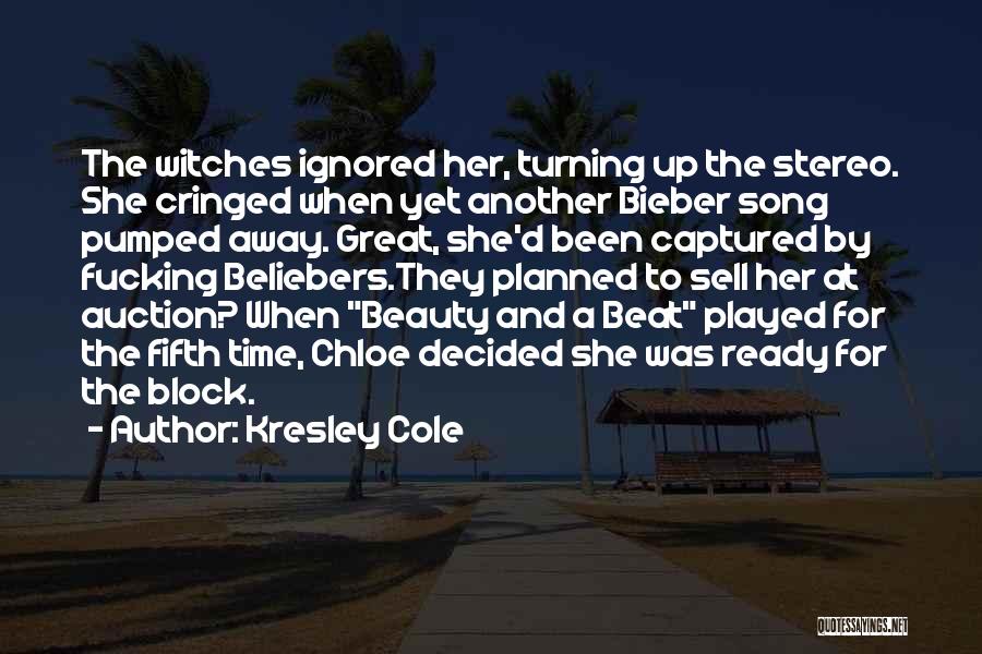 Bieber Song Quotes By Kresley Cole