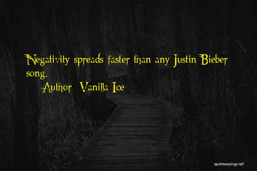 Bieber Song Quotes By Vanilla Ice