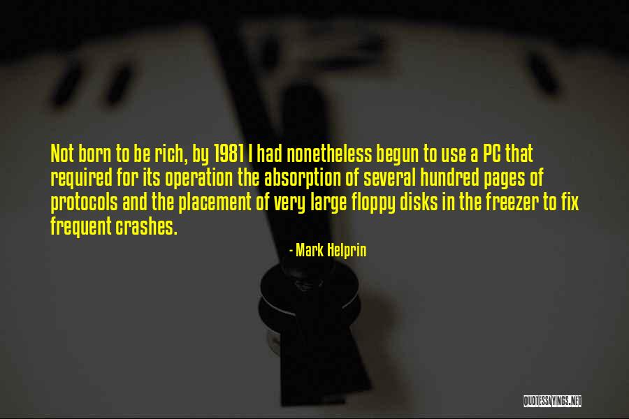Biebers Quotes By Mark Helprin Biebers Quotes By Mark Helprin