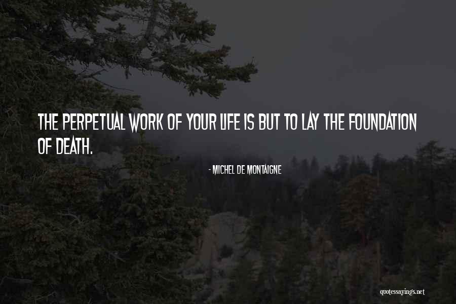 Biebuyck Gilles Quotes By Michel De Montaigne Biebuyck Gilles Quotes By Michel De Montaigne