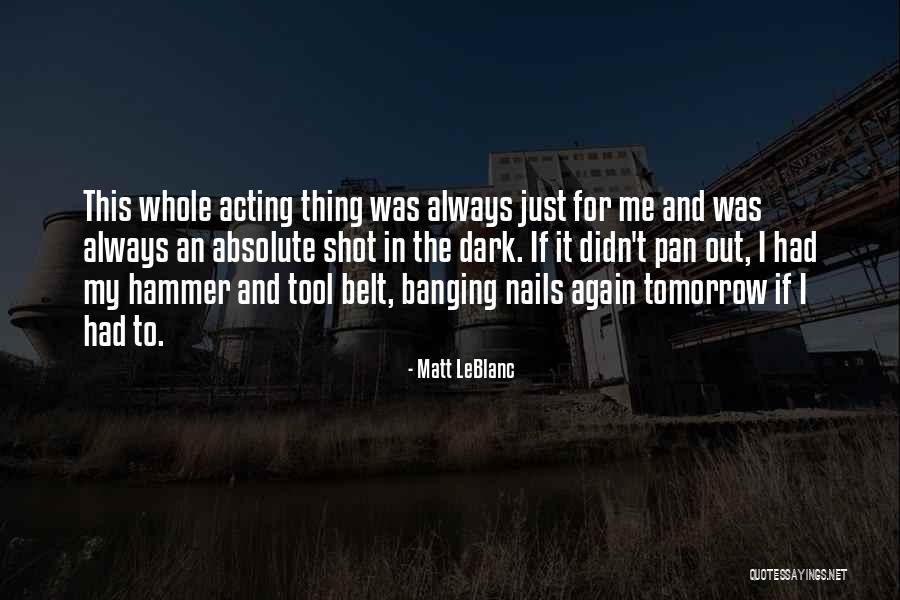 Biefeld Quotes By Matt LeBlanc Biefeld Quotes By Matt LeBlanc