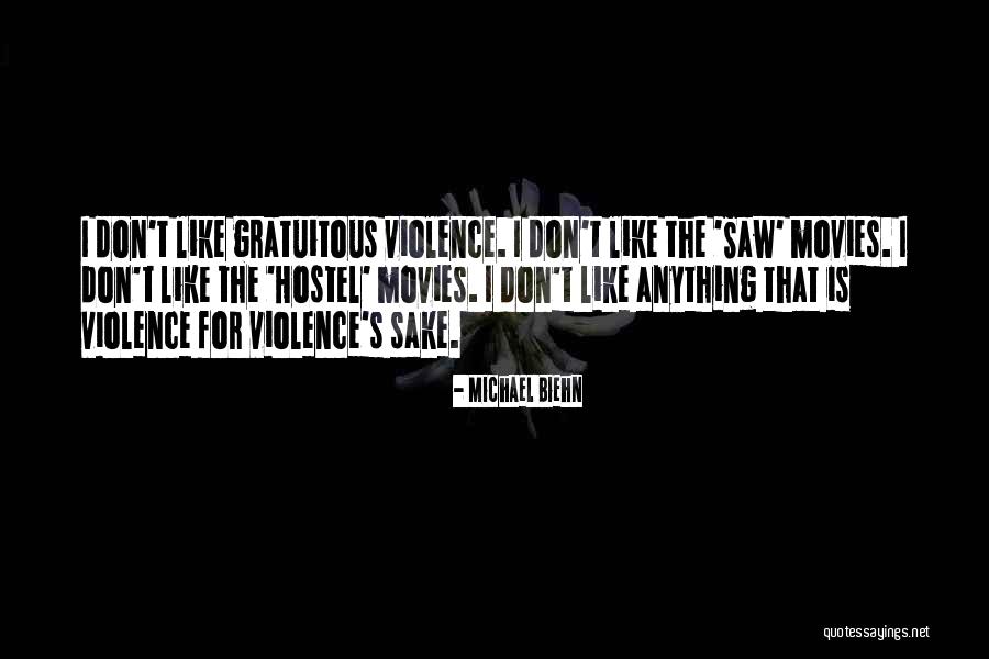 Biehn Michael Quotes By Michael Biehn Biehn Michael Quotes By Michael Biehn