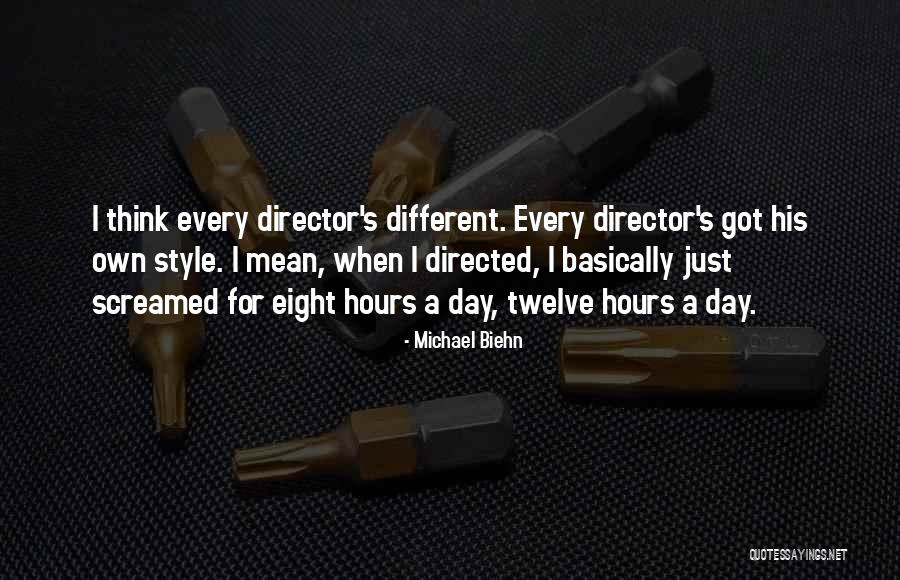 Biehn Michael Quotes By Michael Biehn Biehn Michael Quotes By Michael Biehn