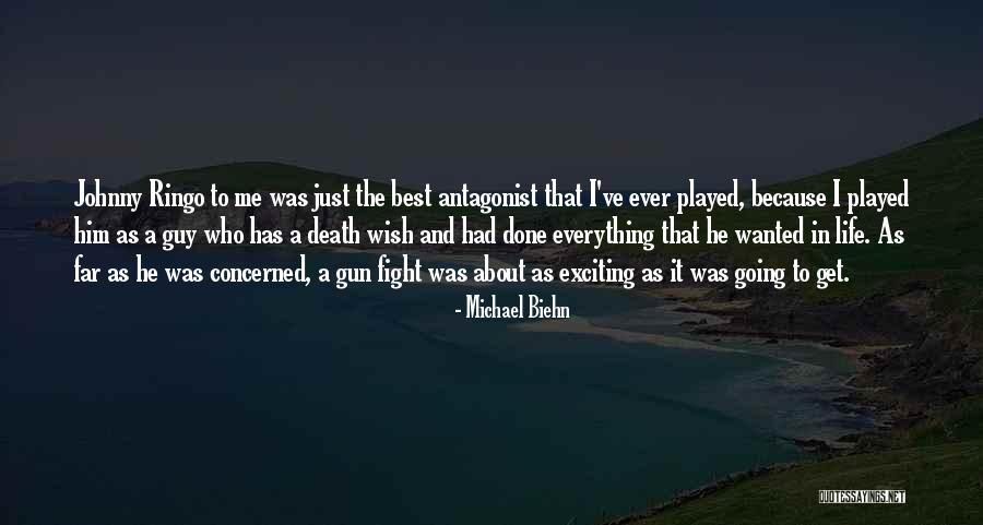 Biehn Quotes By Michael Biehn Biehn Quotes By Michael Biehn