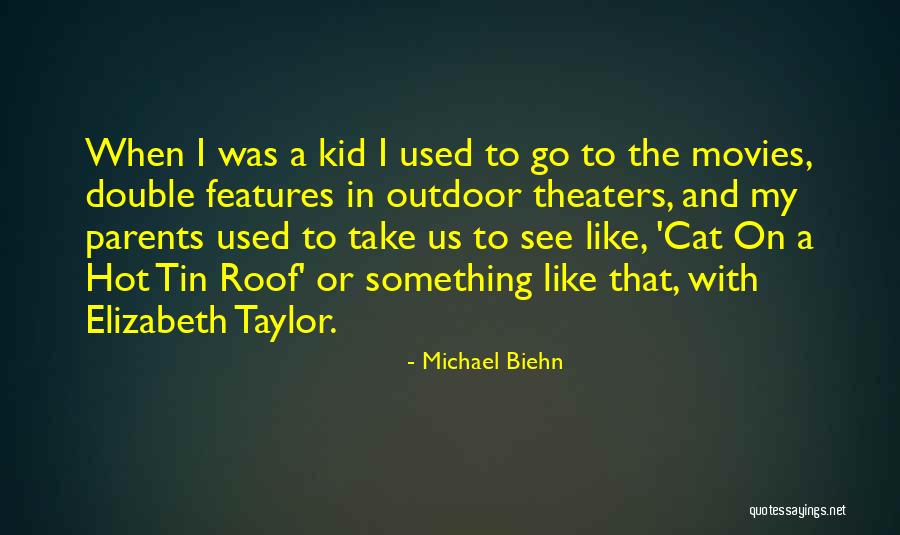 Biehn Quotes By Michael Biehn Biehn Quotes By Michael Biehn