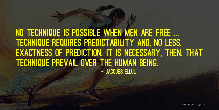 Bielawiec Chicago Quotes By Jacques Ellul Bielawiec Chicago Quotes By Jacques Ellul
