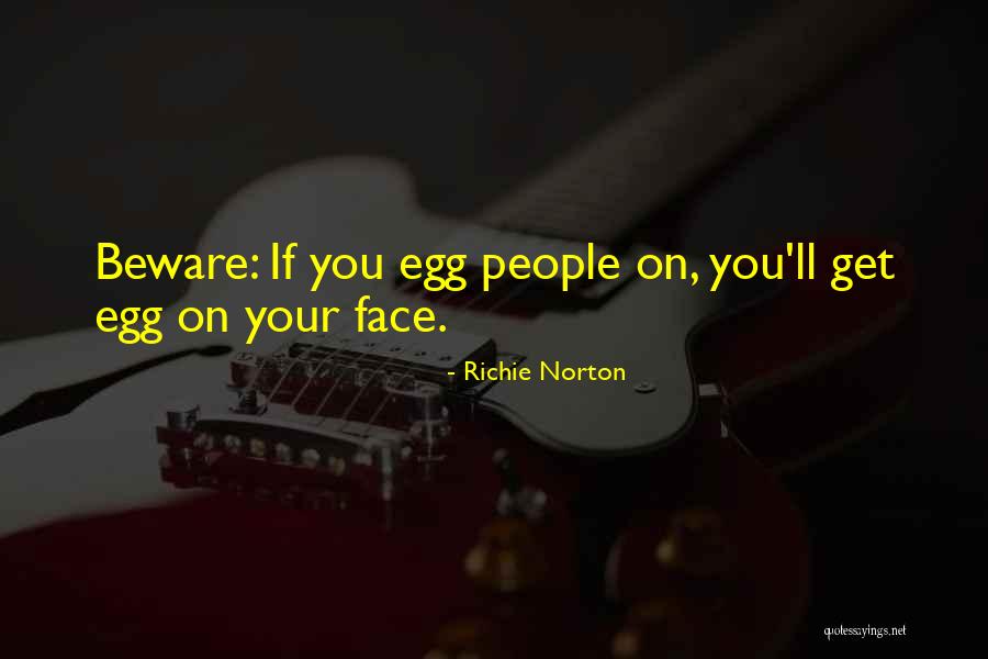 Bielefeldt Quotes By Richie Norton Bielefeldt Quotes By Richie Norton