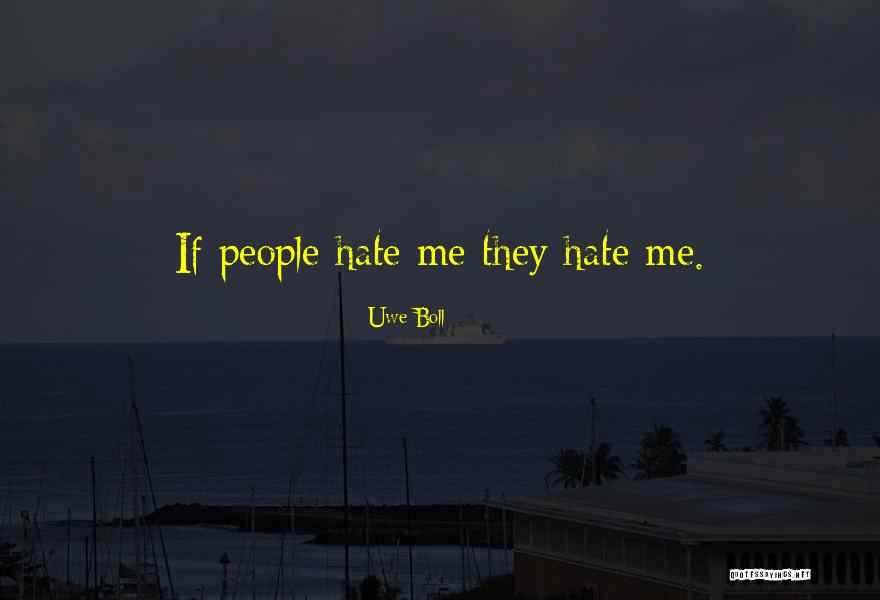 Bielek Sofifa Quotes By Uwe Boll Bielek Sofifa Quotes By Uwe Boll