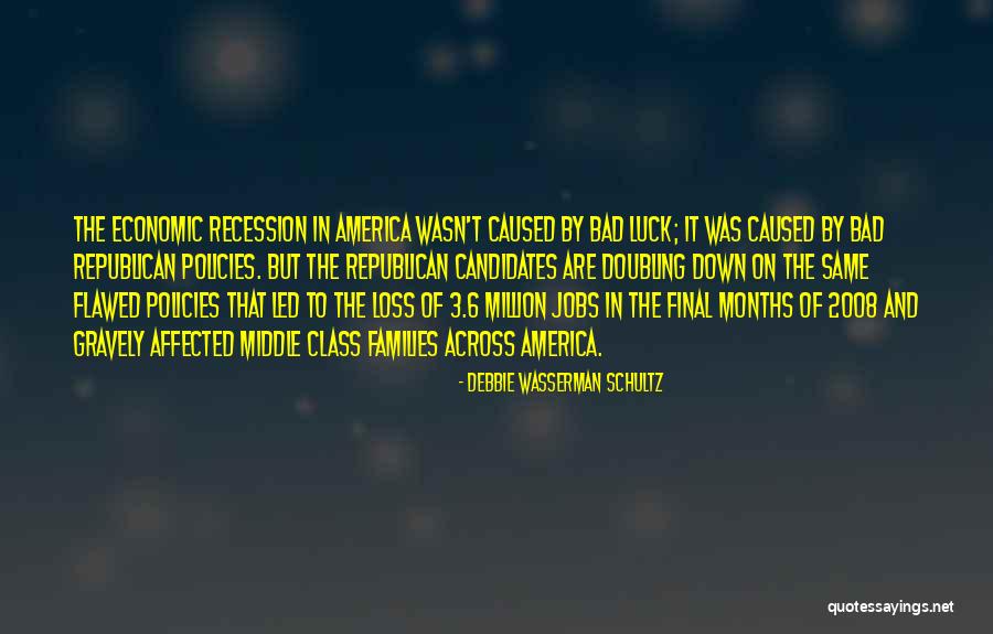 Bielska Policja Quotes By Debbie Wasserman Schultz Bielska Policja Quotes By Debbie Wasserman Schultz