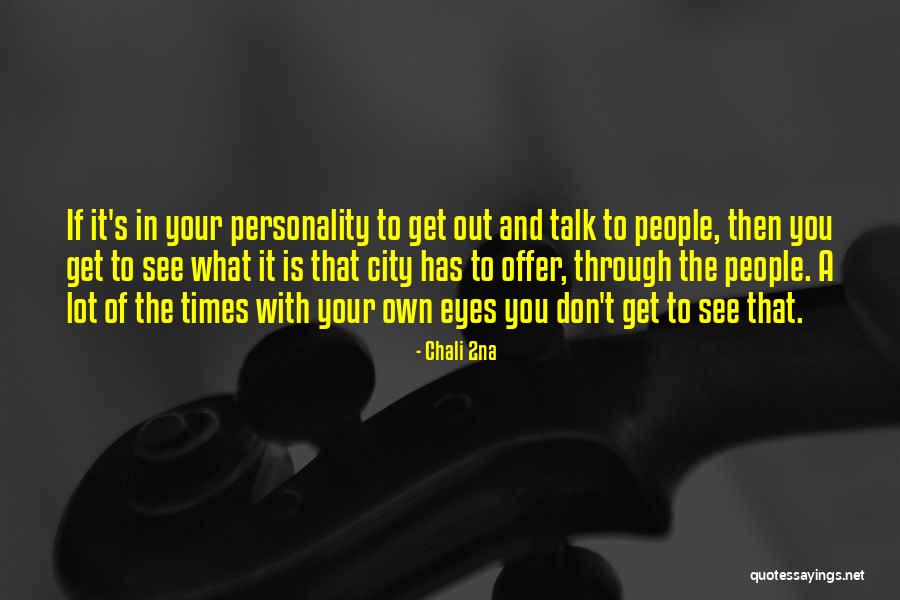 Bien Comun Quotes By Chali 2na Bien Comun Quotes By Chali 2na