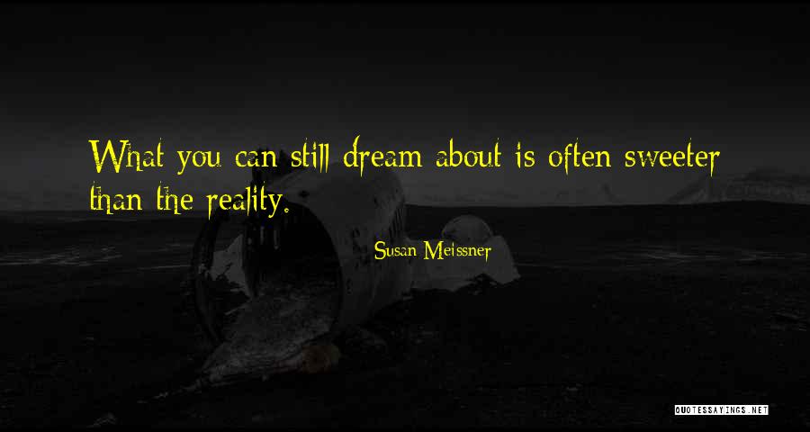 Bien Comun Quotes By Susan Meissner Bien Comun Quotes By Susan Meissner