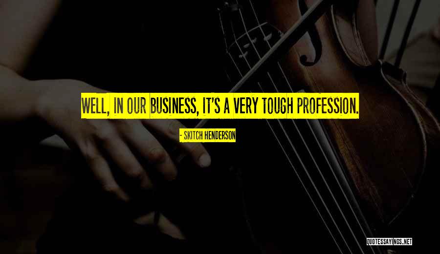 Bienal Definicion Quotes By Skitch Henderson Bienal Definicion Quotes By Skitch Henderson