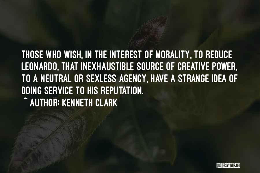 Bienes Inmuebles Quotes By Kenneth Clark