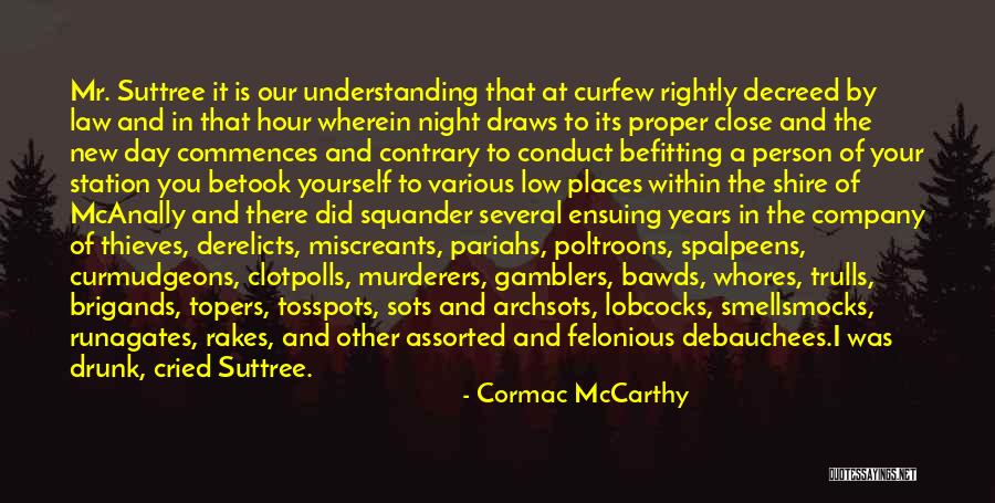 Bienfaisance D Finition Quotes By Cormac McCarthy Bienfaisance D Finition Quotes By Cormac McCarthy