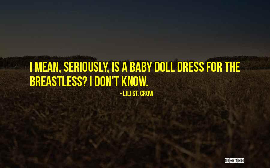 Biennales Quotes By Lili St. Crow Biennales Quotes By Lili St. Crow