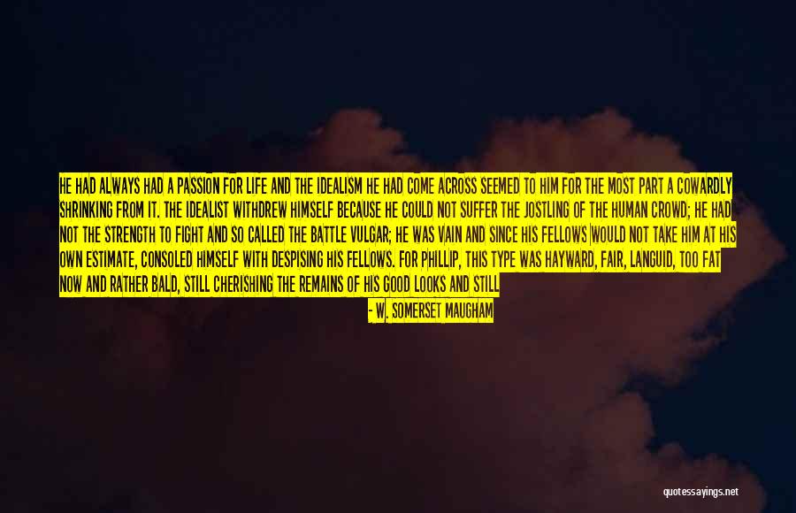 Bienveillance Citations Quotes By W. Somerset Maugham Bienveillance Citations Quotes By W. Somerset Maugham